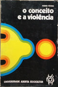 O CONCEITO E A VIOLÊNCIA.