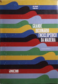 GRANDE DICIONÁRIO ENCICLOPÉDICO DA MADEIRA.