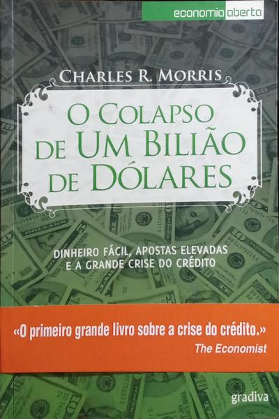 O COLAPSO DE UM BILIÃO DE DÓLARES. [C/TARJA]