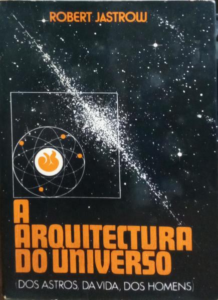 A ARQUITECTURA DO UNIVERSO.