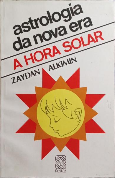 ASTROLOGIA DA NOVA ERA, A HORA SOLAR.
