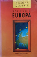 ACESSO À EUROPA.