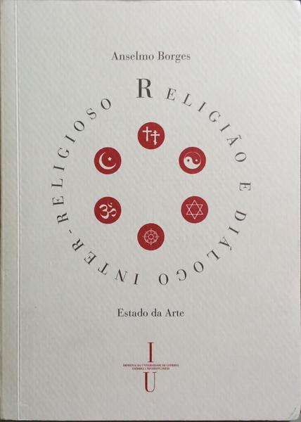 RELIGIÃO E DIÁLOGO INTER-RELIGIOSO.