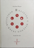 RELIGIÃO E DIÁLOGO INTER-RELIGIOSO.