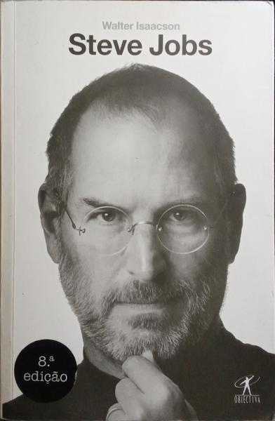STEVE JOBS. [8.ª EDIÇÃO]