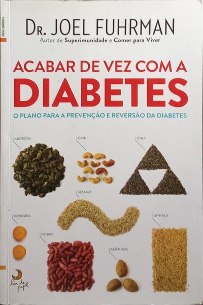 ACABAR DE VEZ COM A DIABETES.