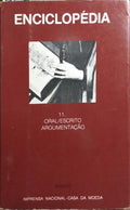 ENCICLOPÉDIA EINAUDI, VOLUME 11, ORAL/ESCRITO - ARGUMENTAÇÃO. [C/SOBRECAPA]