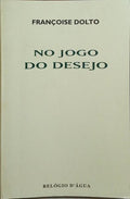 NO JOGO DO DESEJO.