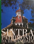 SINTRA, PATRIMÓNIO DA HUMANIDADE. [1996]
