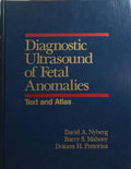 DIAGNOSTIC ULTRASOUND OF FETAL ANOMALIES: TEXT AND ATLAS.