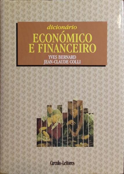 DICIONÁRIO ECONÓMICO E FINANCEIRO. [2 VOLS.]