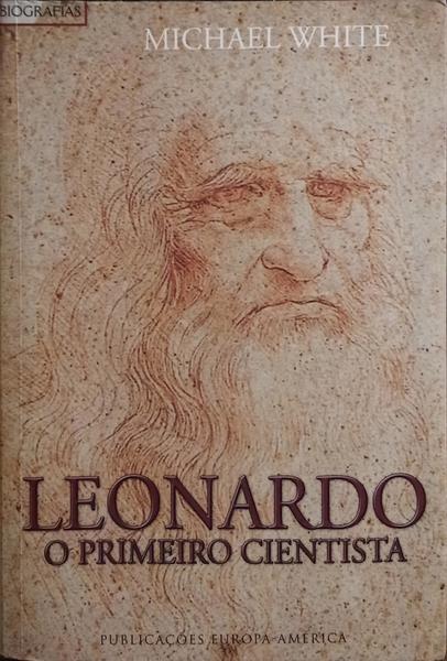 LEONARDO, O PRIMEIRO CIENTISTA.