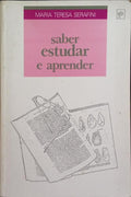 SABER ESTUDAR E APRENDER. [1.ª EDIÇÃO]