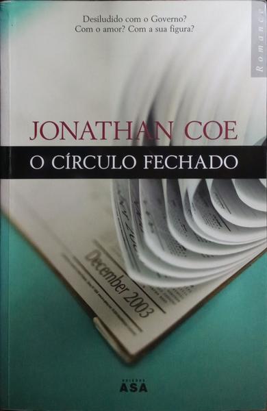 O CÍRCULO FECHADO.