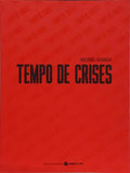 TEMPO DE CRISES.