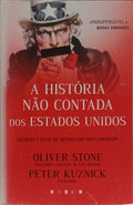 A HISTÓRIA NÃO CONTADA DOS ESTADOS UNIDOS.