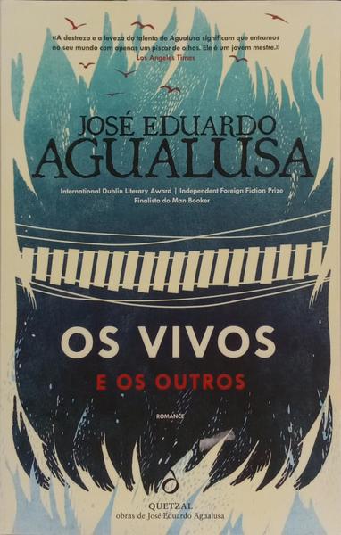 OS VIVOS E OS OUTROS.