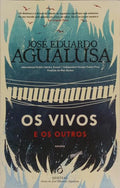 OS VIVOS E OS OUTROS.