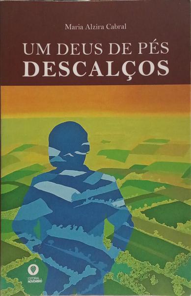UM DEUS DE PÉS DESCALÇOS.