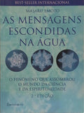 AS MENSAGENS ESCONDIDAS NA ÁGUA. [2.ª EDIÇÃO]