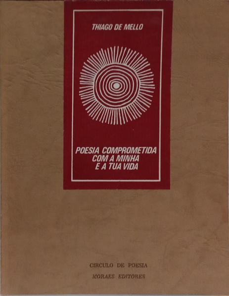POESIA COMPROMETIDA COM A MINHA E A TUA VIDA.
