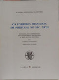 OS LIVREIROS FRANCESES EM PORTUGAL NO SÉC. XVIII.