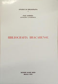 BIBLIOGRAFIA BRACARENSE.