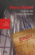 O CASO DAS GARRA DE VELUDO.