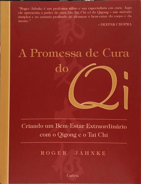 A PROMESSA DE CURA DO QI.