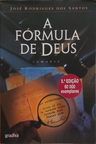A FÓRMULA DE DEUS. [5.ª EDIÇÃO]
