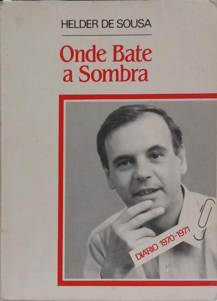 ONDE BATE A SOMBRA.