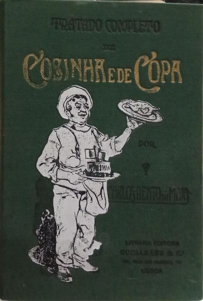 TRATADO COMPLETO DE COZINHA E DE COPA. [S.D. 192-? — ENC. EDITOR]