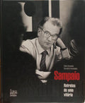 SAMPAIO: RETRATOS DE UMA VITÓRIA.