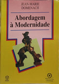ABORDAGENS À MODERNIDADE.