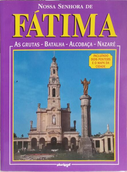 NOSSA SENHORA DE FÁTIMA.