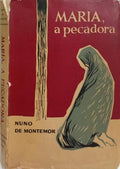 MARIA, A PECADORA.