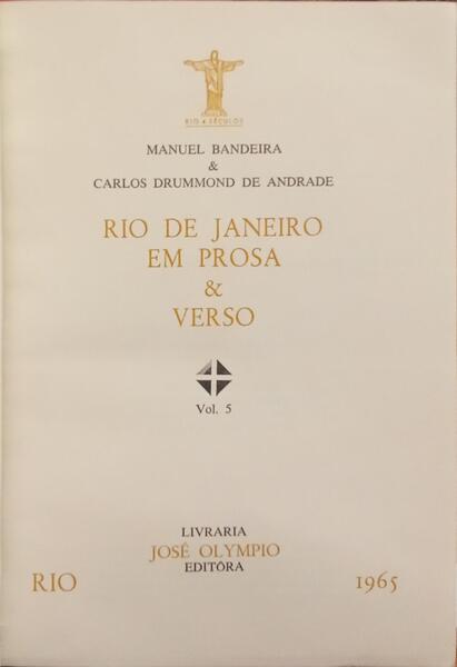 RIO DE JANEIRO EM PROSA & VERSO, VOL. 5.
