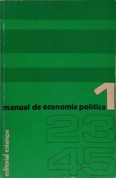 MANUAL DE ECONOMIA POLÍTICA. [5 VOLS.]