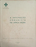 INFILTRAÇÃO (A) COMUNISTA NA ÁFRICA NEGRA.