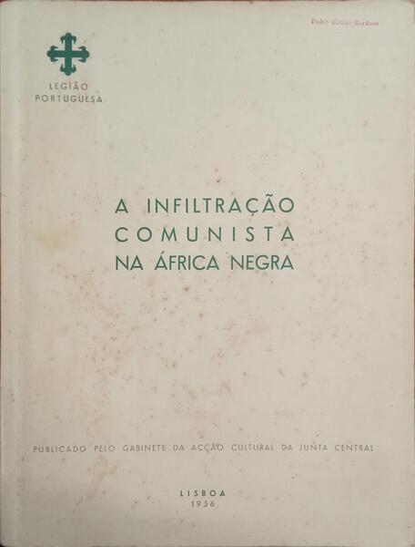 INFILTRAÇÃO (A) COMUNISTA NA ÁFRICA NEGRA.