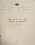 INTRODUÇÃO À TEORIA E MÉTODOS DA PROPAGANDA.