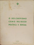 BOLCHEVISMO (O) COMO RELIGIÃO POLÍTICA E SOCIAL.