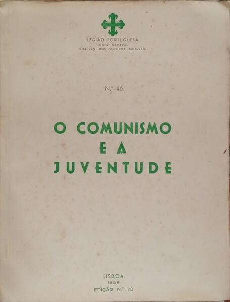 COMUNISMO (O) E A JUVENTUDE.