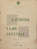 A LITERATURA E A ARTE SOVIÉTICAS.