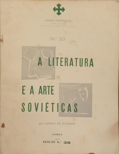 A LITERATURA E A ARTE SOVIÉTICAS.