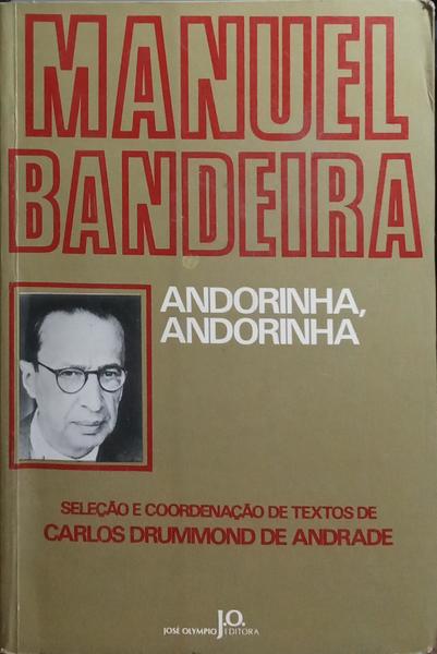 ANDORINHA, ANDORINHA. [2.ª EDIÇÃO]