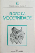 ELOGIO DA MODERNIDADE.