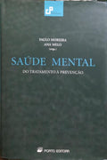 SAÚDE MENTAL: DO TRATAMENTO À PREVENÇÃO.