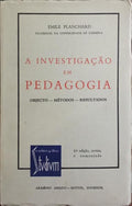 A INVESTIGAÇÃO EM PEDAGOGIA.