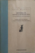 HISTÓRIA DA REVOLUÇÃO FRANCESA.